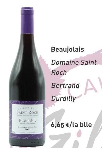 beaujolais domaine saint roch bertrand durdilly