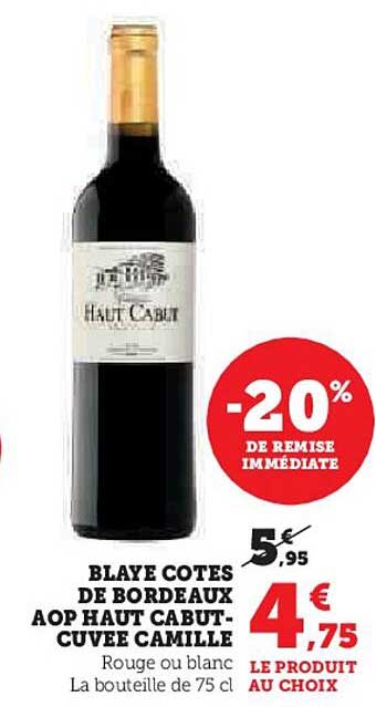 Blaye Côtes De Bordeaux Aop Haut Cabut-cuvée Camille