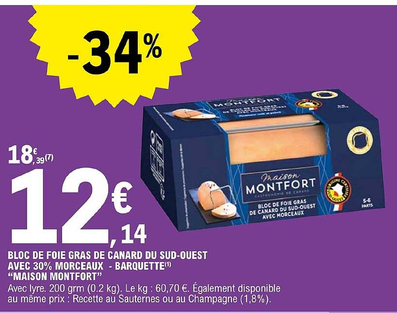 bloc de foie gras de canard du sud-ouest avec 30% morceaux - barquette "maison montfort"