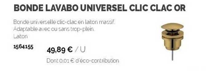 bonde lavabo universel clic clac or