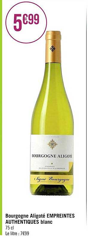 bourgogne aligoté empreintes authentiques blanc