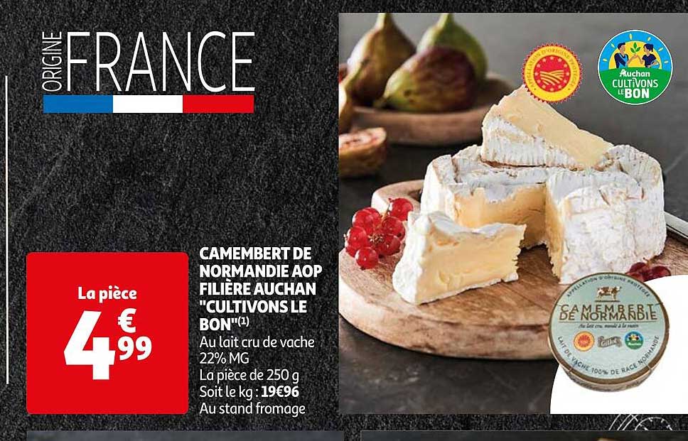 camembert de normandie aop filière auchan "cultivons le bon"