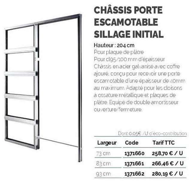 châssis porte escamotable sillage initial