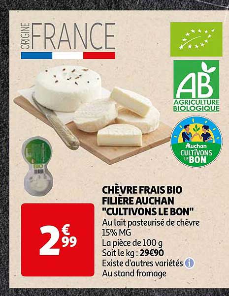 chèvre frais bio filière auchan "cultivons le bon"