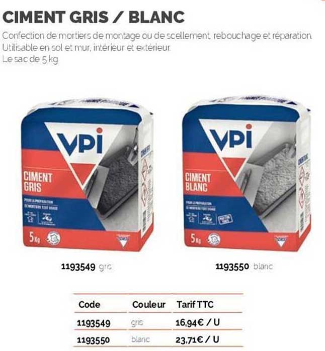 ciment gris / blanc vpi