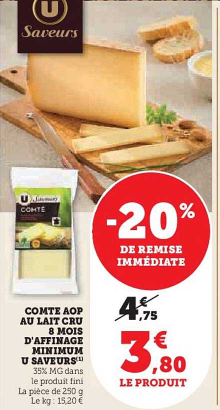 comte aop au lait cru 8 mois d'affinage minimum u saveurs
