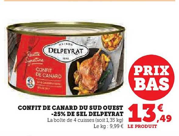 confit de canard du sud ouest -25% de sel delpeyrat