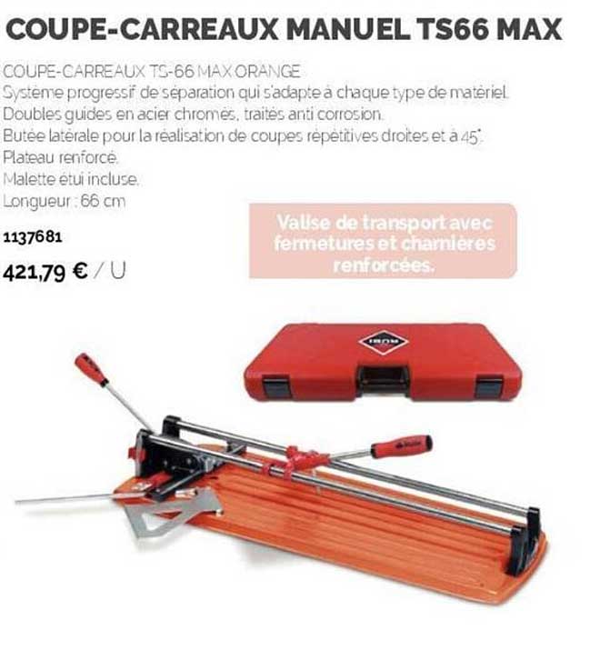 coupe-carreaux manuel ts66 max