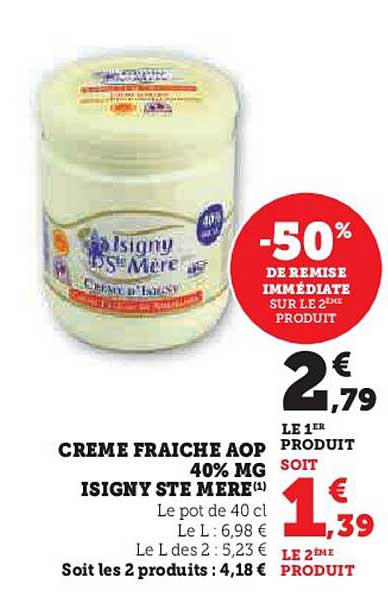 crème fraîche aop 40% mg isigny ste mère