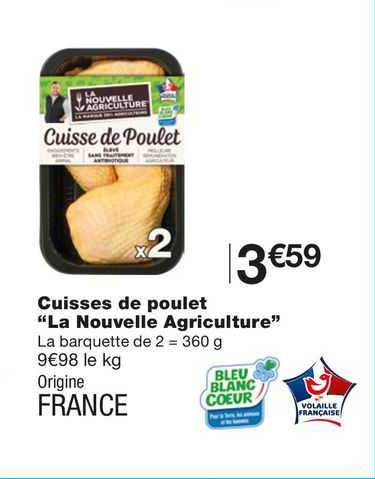 cuisses de poulet "la nouvelle agriculture"