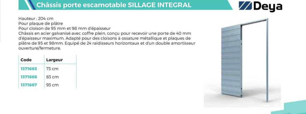 deya châssis porte escamotable sillage integral