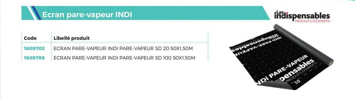 ecran pare-vapeur indi les indispensables