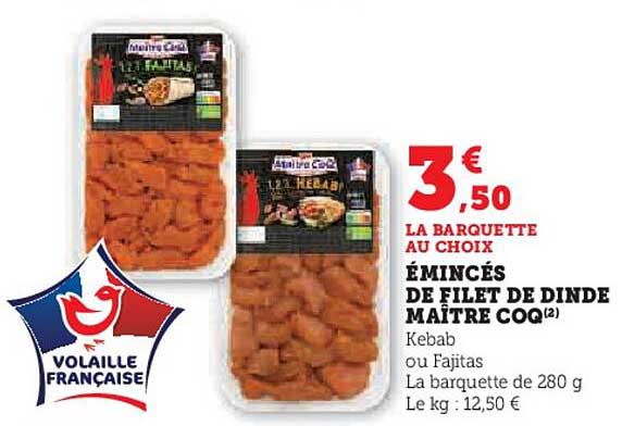 émincés de filet de dinde maître coq