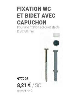 fixation wc et bidet avec capuchon