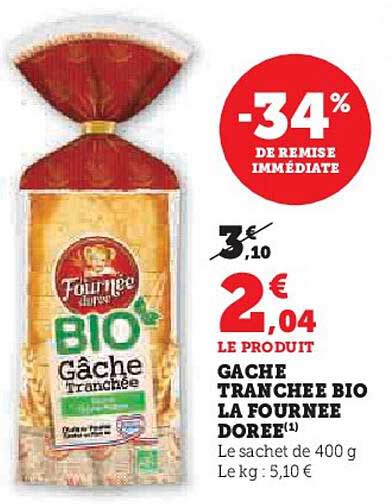 gâche tranchée bio la fournée dorée