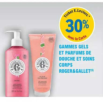 gammes gels et parfums de douche et soins corps roger & gallet