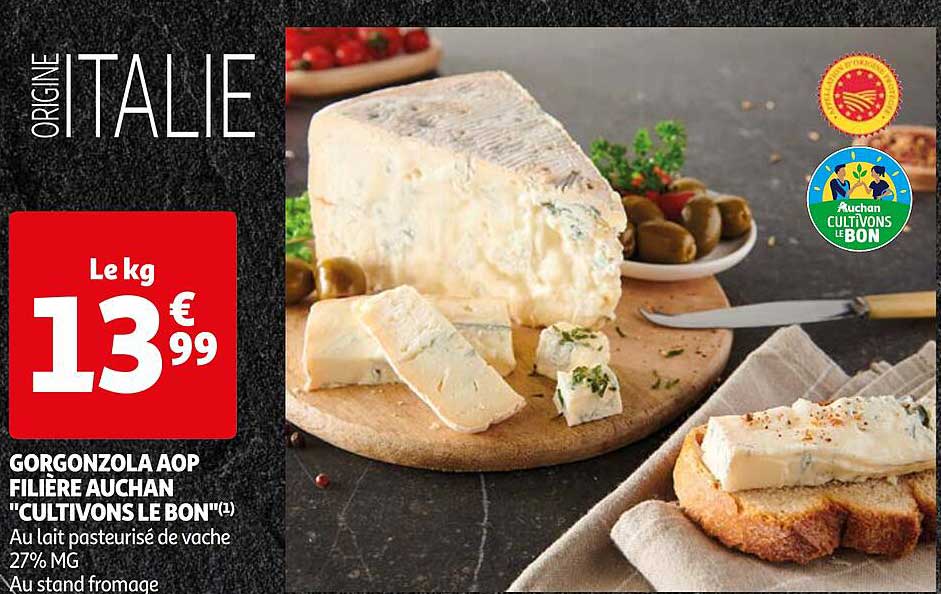 Gorgonzola Aop Filière Auchan "cultivons Le Bon"