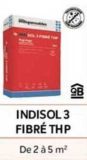 indisol 3 fibré thp