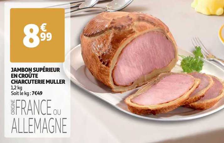jambon supérieur en croûte charcuterie muller