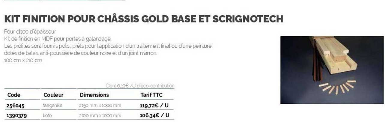 kit finition pour châssis gold base et scrignotech
