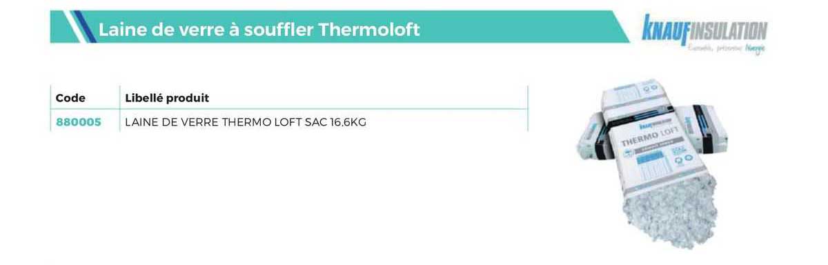 knaufinsulation laine de verre à souffler thermoloft