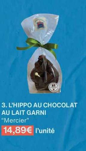 l'hippo au chocolat au lait garni "mercier"