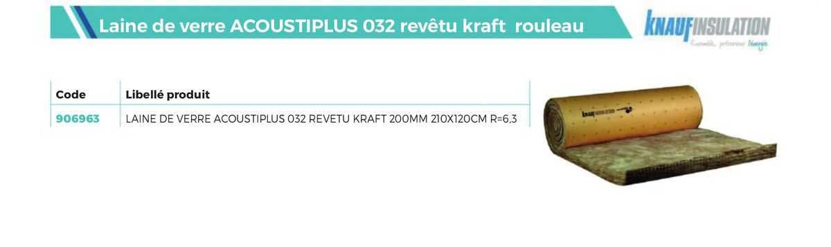 lain de verre acoustiplus 032 revêtu kraft rouleau knaufinsulation