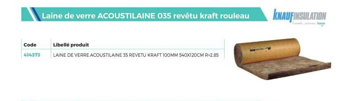 laine de verre acoustilaine 035 revêtu kraft rouleau knaufinsulation
