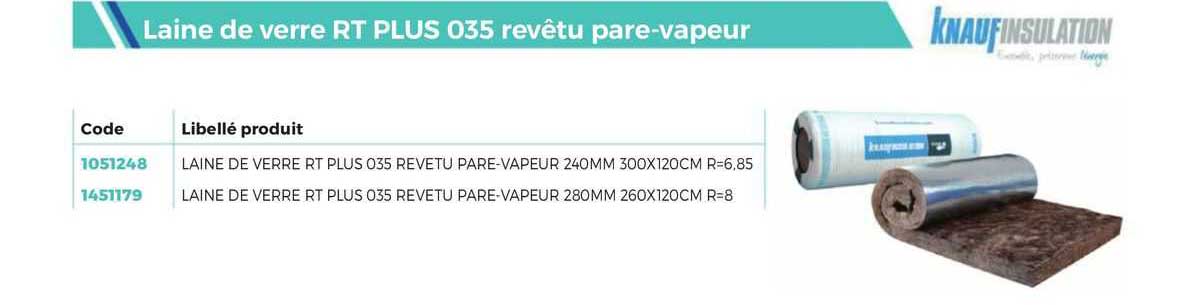 laine de verre rt plus 035 revêtu pare-vapeur knauf insulation