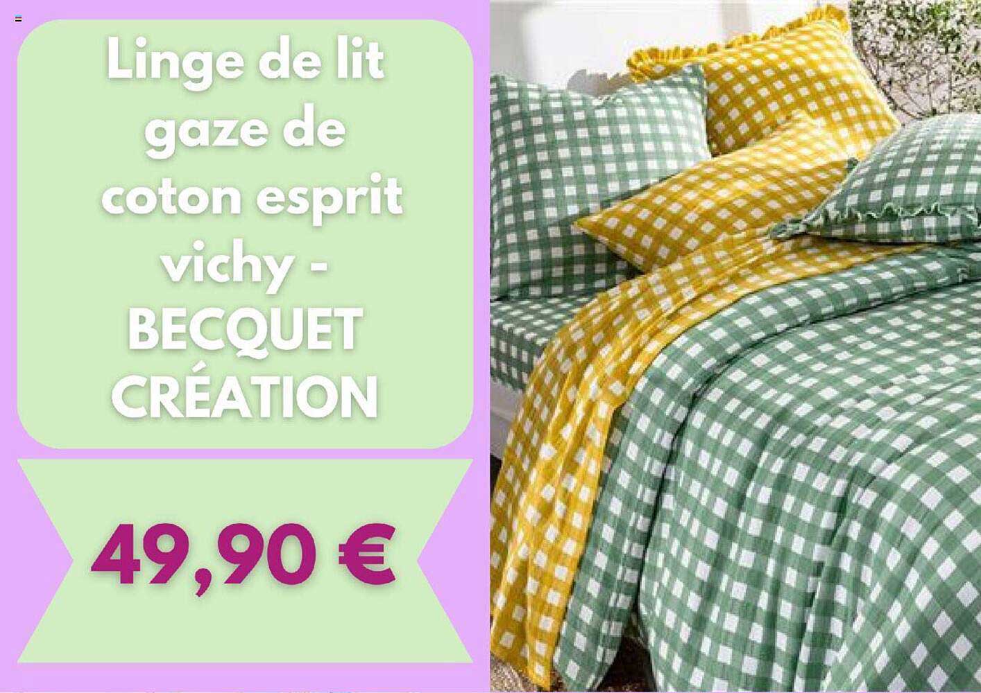 linge de lit gaze de coton esprit vichy - becquet création