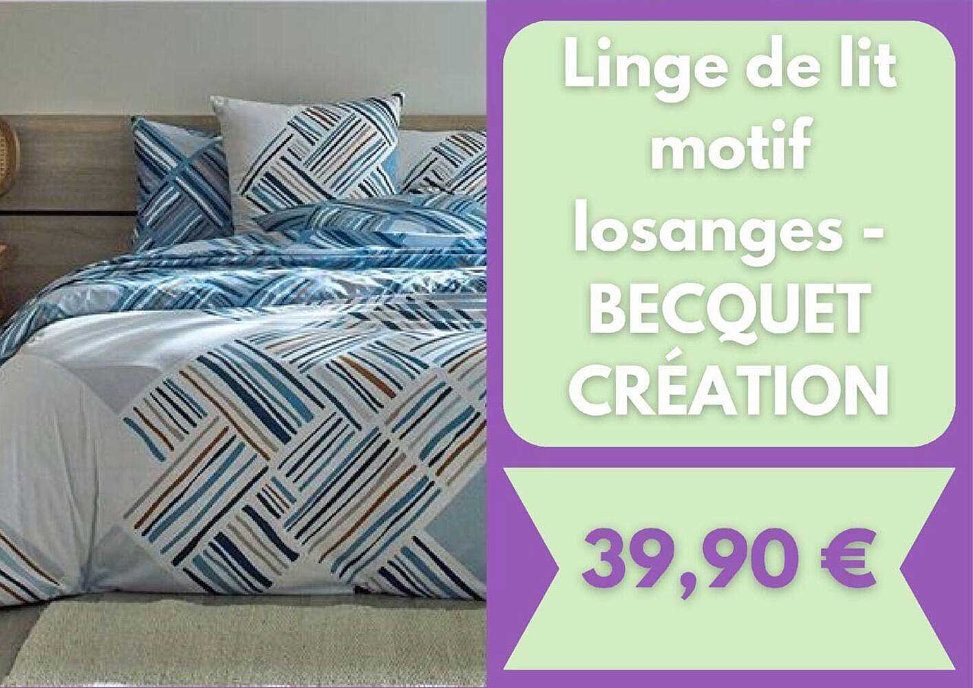 linge de lit motif losanges - becquet création
