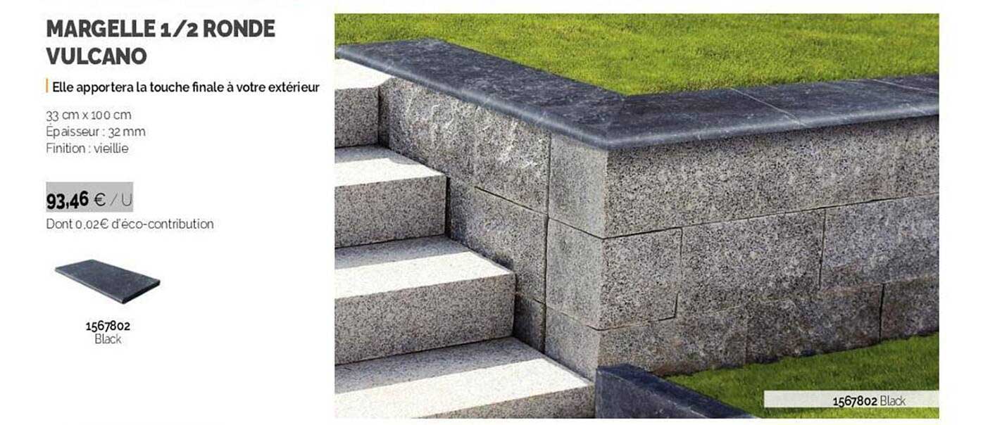 margelle 1/2 ronde vulcano