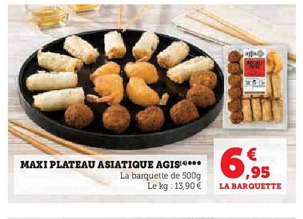 maxi plateau asiatique agis