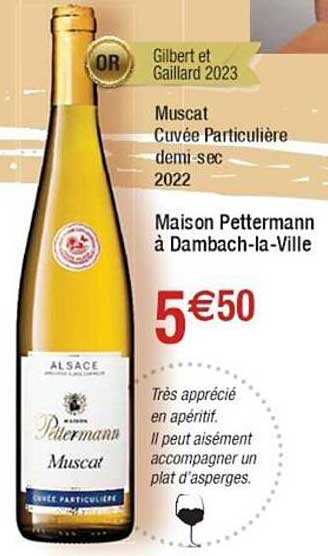 muscat cuvée particulière demi-sec 2022 maison pettermann à dambach-la-ville