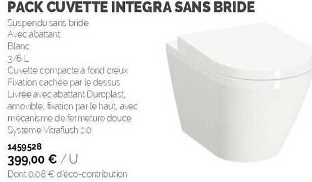 Pack Cuvette Integra Sans Bride