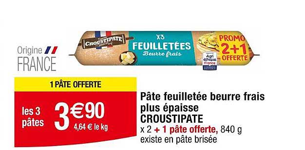 Pâte Feuilletée Beurre Frais Plus épaisse Croustipate