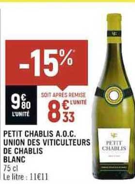 petit chablis a.o.c. union des viticulteurs de chablis blanc