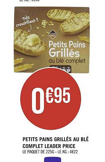 petits pains grillés au blé complet leader price
