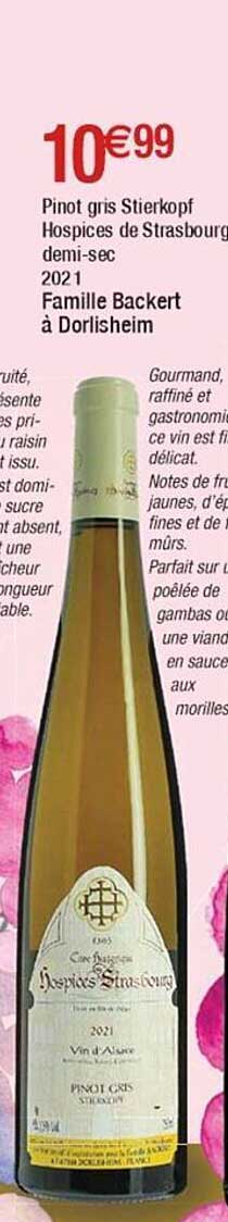 pinot gris stierkopf hospices de strasbourg demi-sec 2021 famille backert à dorlisheim