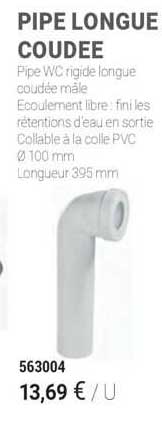 pipe longue coudée