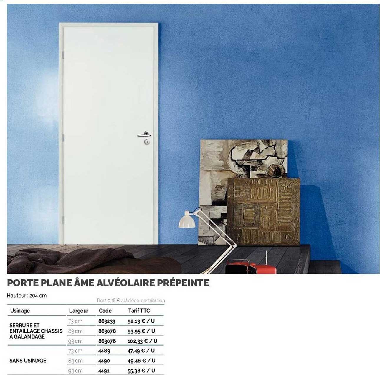 porte plane âme alvéolaire prépeinte