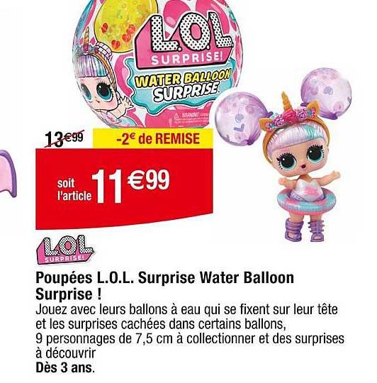 poupées l.o.l. surprise water balloon surprise !