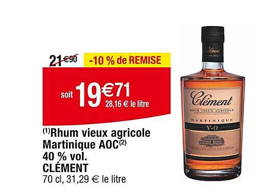Rhum Vieux Agricole Martinique Aoc 40% Vol Clément