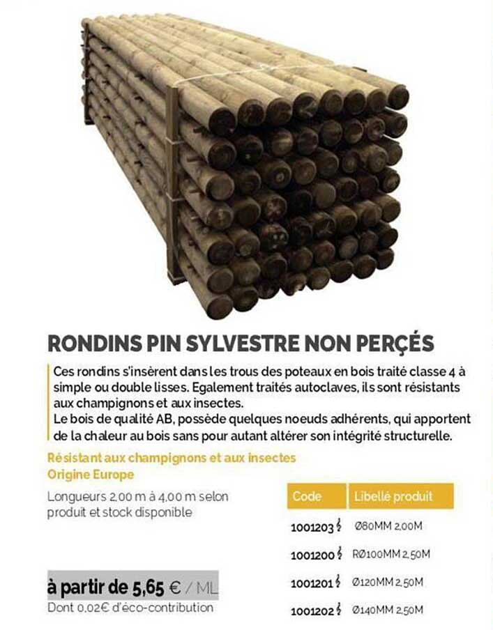 rondins pin sylvestre non percés