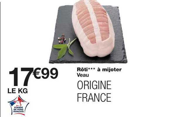 Rôti*** à Mijoter Veau