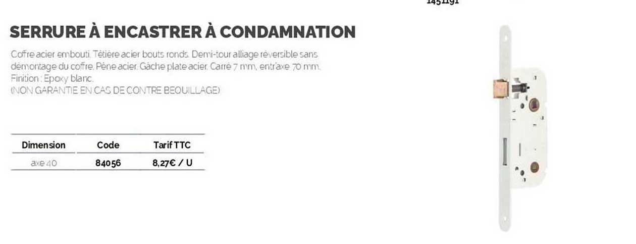 serrure à encastrer à condamnation