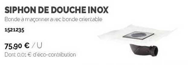 Siphon De Douche Inox