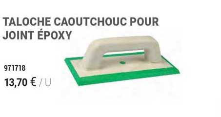 taloche caoutchouc pour joint époxy