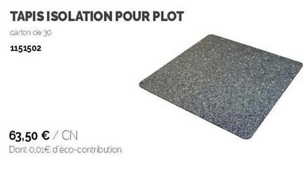 tapis isolation pour plot