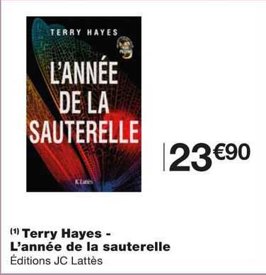 terry hayes - l'année de la sauterelle éditions jc lattès